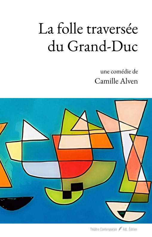 La folle traversée du Grand-Duc